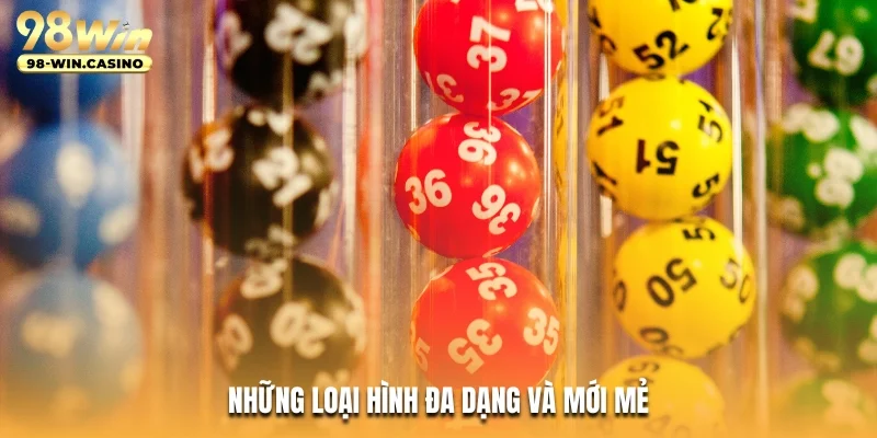 Những loại hình đa dạng và mới mẻ