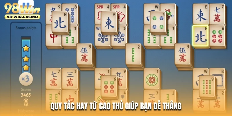 Quy tắc hay từ cao thủ giúp bạn dễ thắng